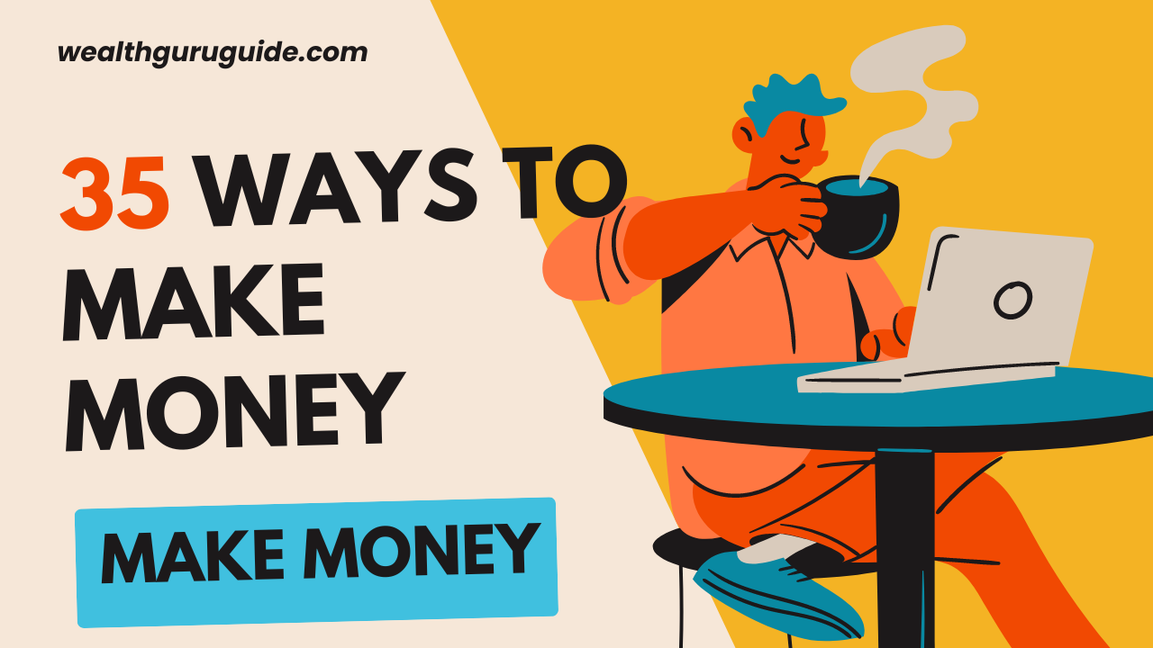 35 Ways to Make Money Online